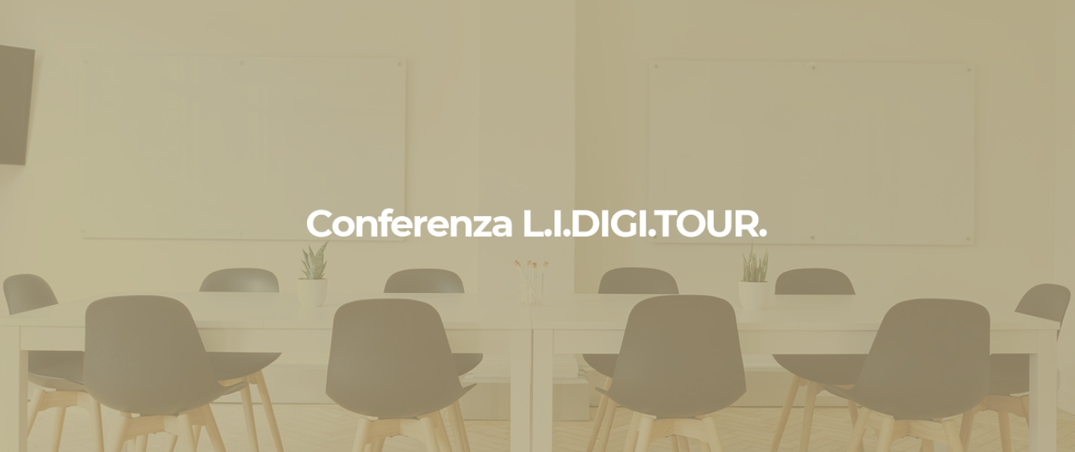 CONFERENZA L.I.DIGI.TOUR